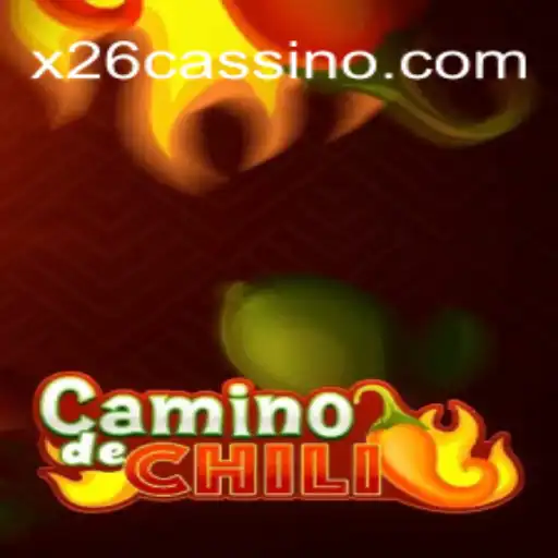 Descubra o Desafiante Mundo de CaminodeChili e as Emoções do X26.casino